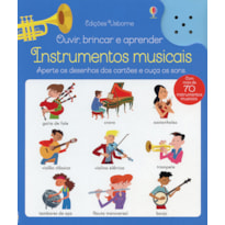 OUVIR, BRINCAR E APRENDER : INSTRUMENTOS MUSICAIS