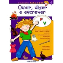 Ouvir, dizer e escrever 4 - actividades com os sons f, v