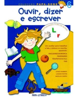 Ouvir, dizer e escrever 6 - actividades com os sons l r