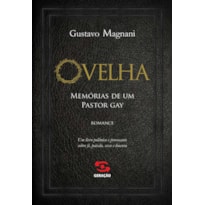 OVELHA: MEMÓRIAS DE UM PASTOR GAY