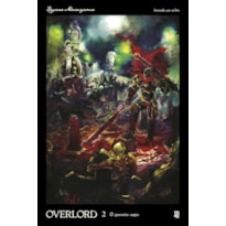 OVERLORD - O GUERREIRO NEGRO - VOL. 02 (NOVEL)
