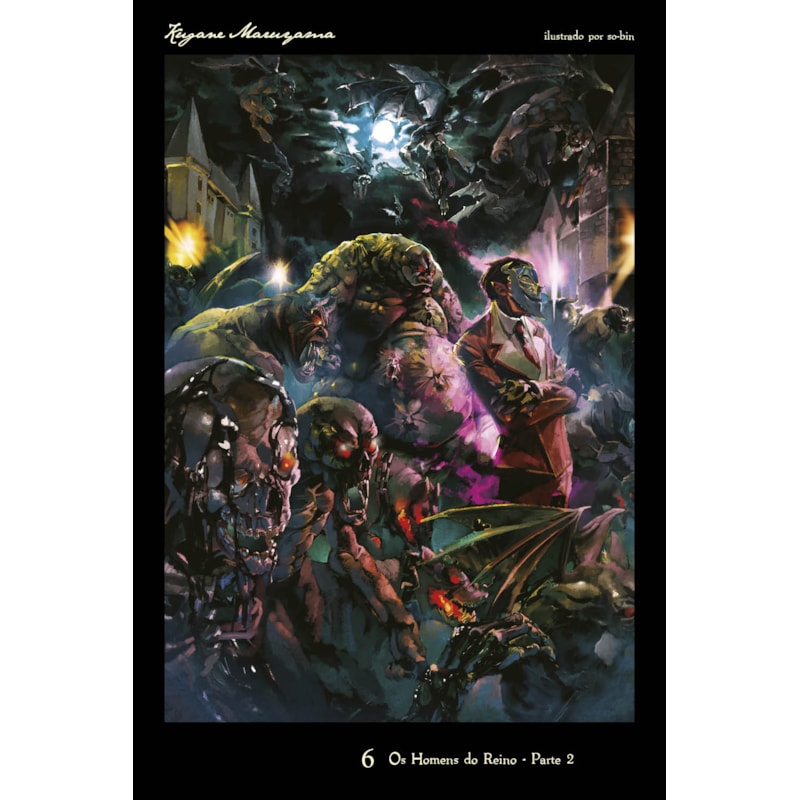 OVERLORD - OS HOMENS DO REINO - PARTE 2 VOL. 06 (NOVEL)