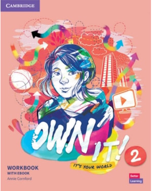 OWN IT! LEVEL 2 - WORKBOOK