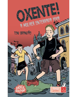 OXENTE!: A MULHER ENTERRADA VIVA