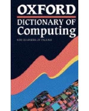 OXFORD DICTIONARY OF COMPUTING - 1ª