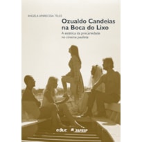 OZUALDO CANDEIAS NA BOCA DO LIXO