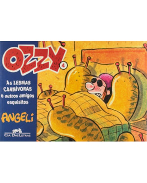 OZZY 4: AS LESMAS CARNÍVORAS E OUTROS AMIGOS ESQUISITOS