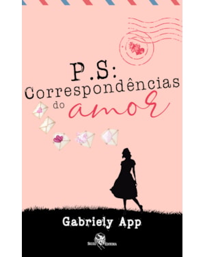 P.S. CORRESPONDÊNCIAS DO AMOR