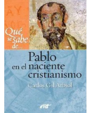 PABLO EN EL NACIENTE CRISTIANISMO - 1ª