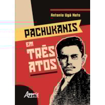 PACHUKANIS EM TRÊS ATOS
