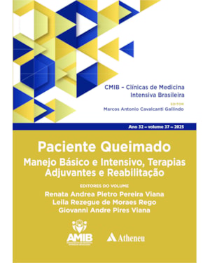 Paciente queimado manejo básico e intensivo, terapias adjuvantes e reabilitação