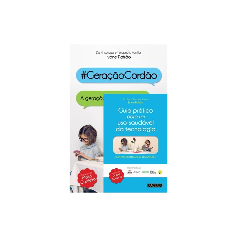 Pack - guia prático para um uso saudável da tecnologia + geração cordão