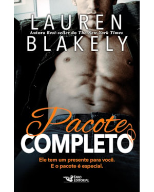 PACOTE COMPLETO: ELE TEM UM PRESENTE PARA VOCÊ. E O PACOTE É ESPECIAL.