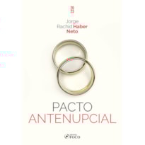PACTO ANTENUPCIAL - 1ª ED - 2023
