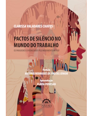 Pactos de silêncio no mundo do trabalho: Os paradoxos evidenciados pelo movimento Me Too