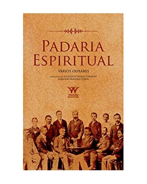 PADARIA ESPIRITUAL - VARIOS OLHARES - 1