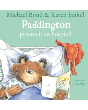 PADDINGTON PRECISA IR AO HOSPITAL