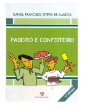 PADEIRO E CONFEITEIRO