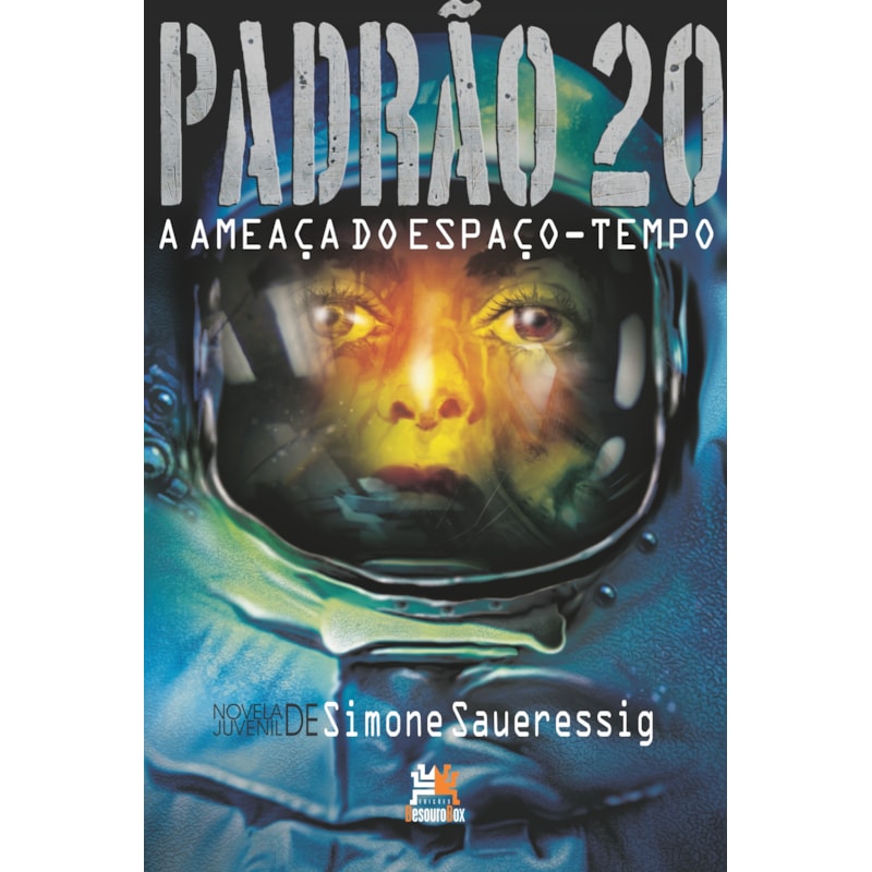 PADRÃO 20: A AMEAÇA DO ESPAÇO-TEMPO