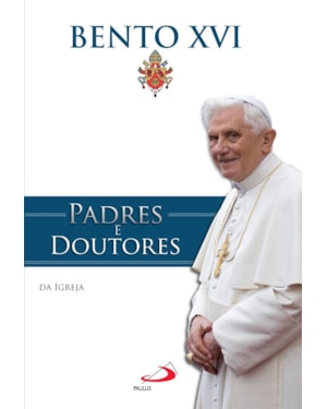 PADRE E DOUTORES DA IGREJA