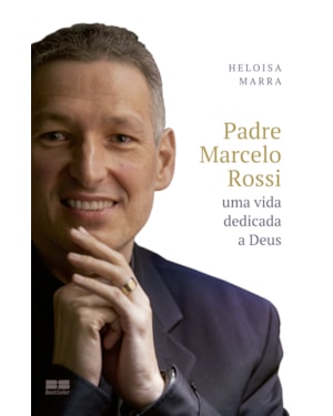 PADRE MARCELO ROSSI: UMA VIDA DEDICADA A DEUS