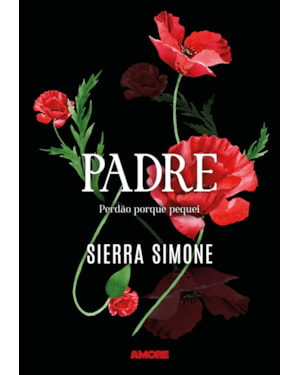 PADRE: PERDÃO PORQUE PEQUEI