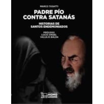 PADRE PÍO CONTRA SATANÁS