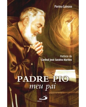 PADRE PIO MEU PAI