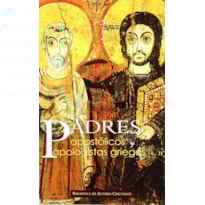 PADRES APOSTOLICOS APOLOGISTAS GRIEGOS