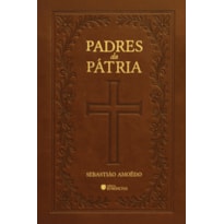 PADRES DA PÁTRIA