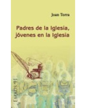 PADRES DE LA IGLESIA JOVENES EN LA IGLESIA - 1ª