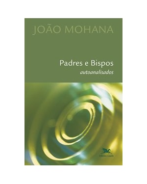 PADRES E BISPOS AUTOANALISADOS