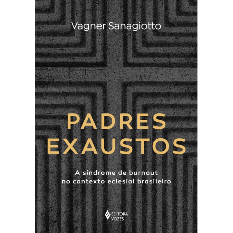 PADRES EXAUSTOS: A SÍNDROME DE BURNOUT NO CONTEXTO ECLESIAL BRASILEIRO