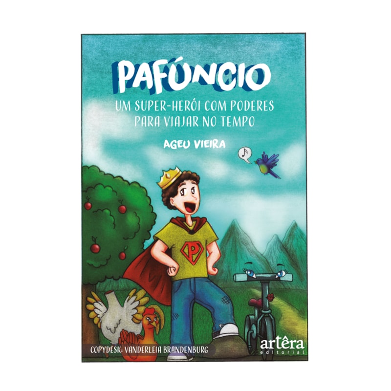 PAFÚNCIO: UM SUPER-HERÓI COM PODERES PARA VIAJAR NO TEMPO