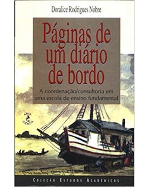 PAGINAS DE UM DIARIO DE BORDO - 1
