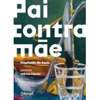 PAI CONTRA MÃE