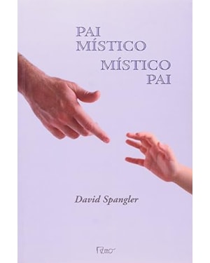 PAI MISTICO, MISTICO PAI