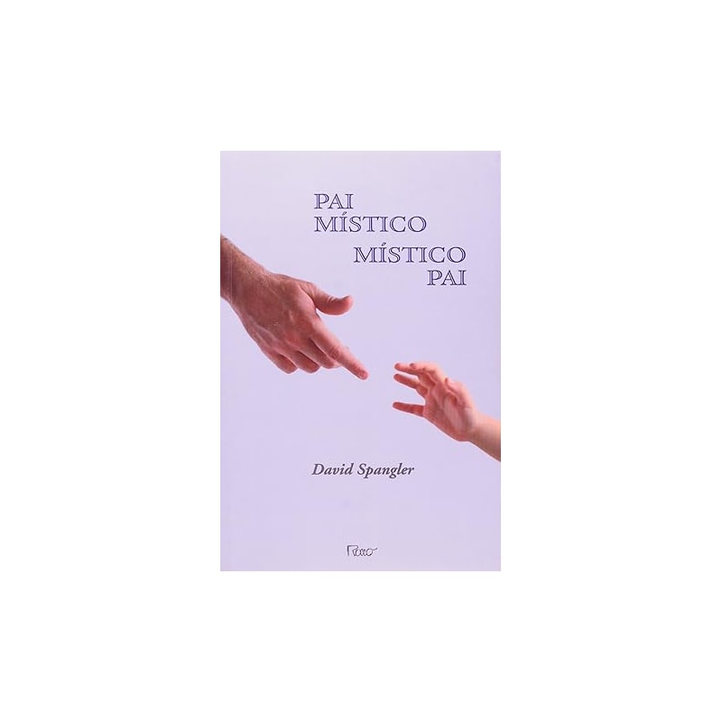 PAI MISTICO, MISTICO PAI