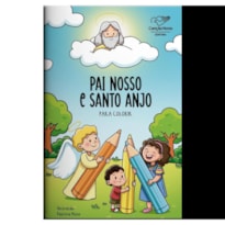 PAI NOSSO E SANTO ANJO PARA COLORIR