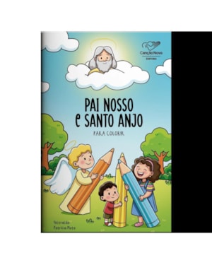 PAI NOSSO E SANTO ANJO PARA COLORIR