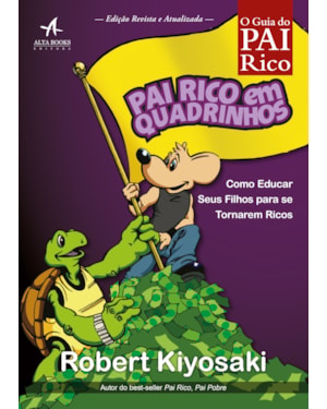 Pai rico em quadrinhos: como educar seus filhos para se tornarem ricos