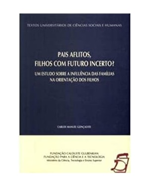 PAIS AFLITOS FILHOS COM FUTURO INCERTO