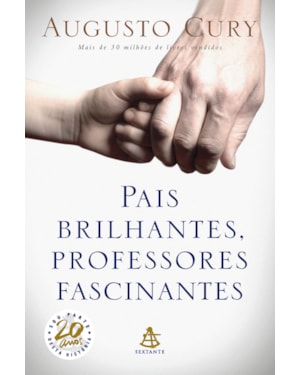 PAIS BRILHANTES, PROFESSORES FASCINANTES