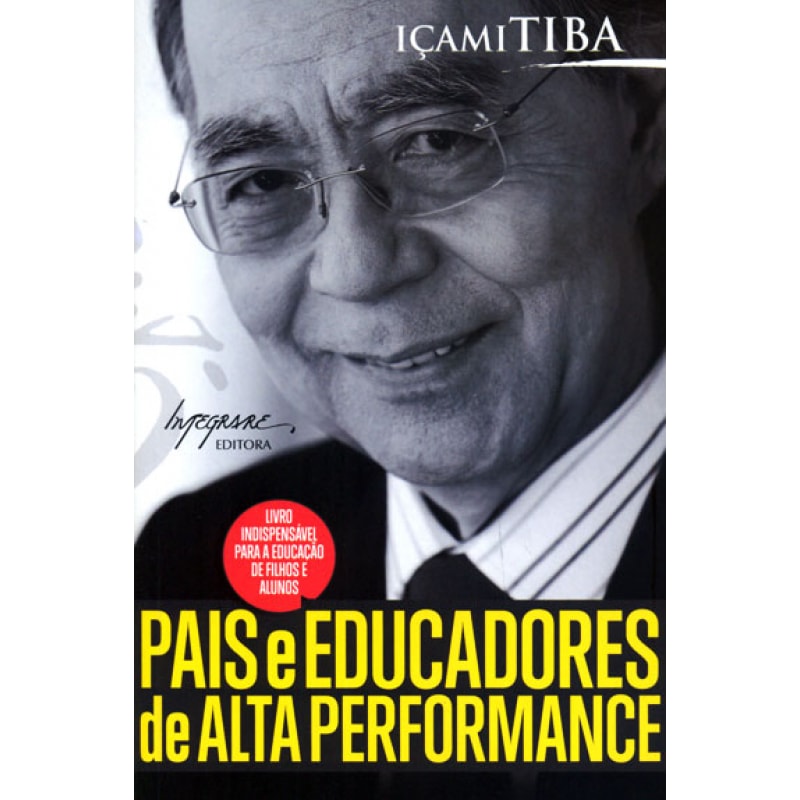PAIS E EDUCADORES DE ALTA PERFORMANCE