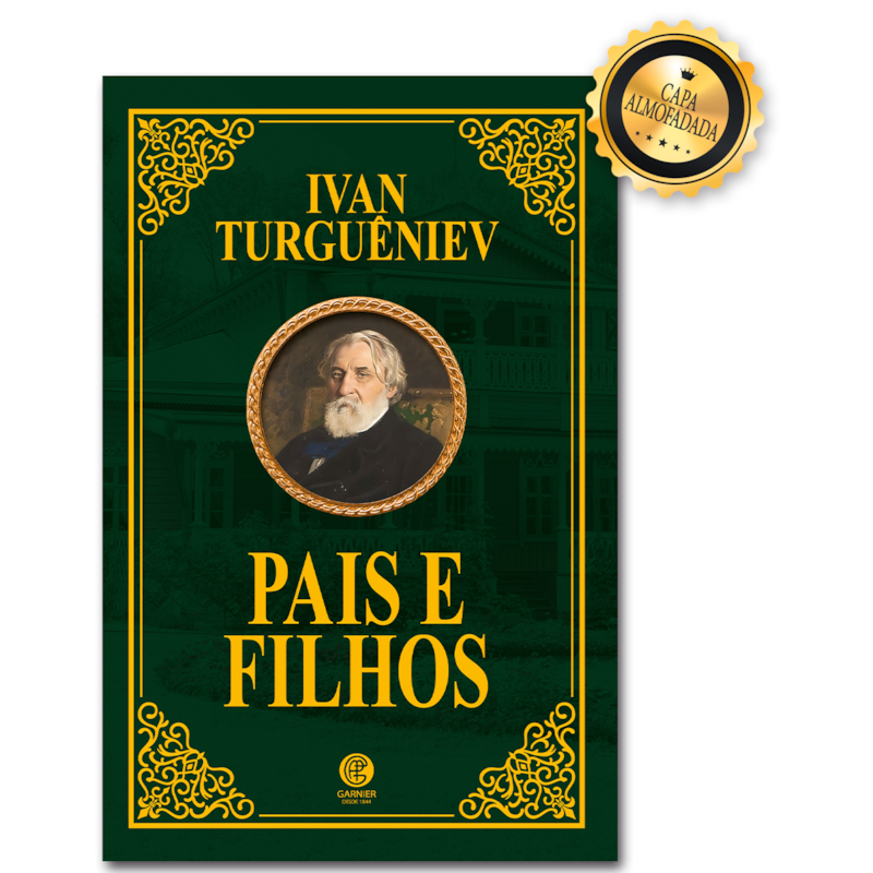 PAIS E FILHOS - EDIÇÃO DE LUXO ALMOFADADA