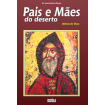 PAIS E MAES DO DESERTO - 1º