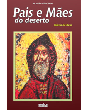 PAIS E MAES DO DESERTO - 1º