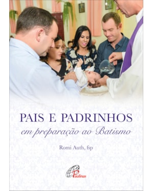 Pais e padrinhos em preparação ao batismo
