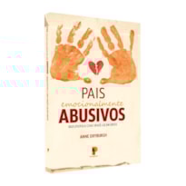 PAIS EMOCIONALMENTE ABUSIVOS