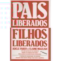 PAIS LIBERADOS FILHOS LIBERADOS - 9ª